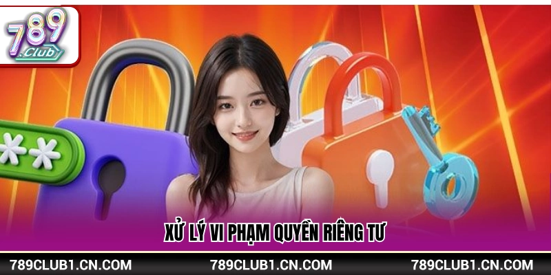 Biện pháp giải quyết khi xâm phạm quyền riêng tư